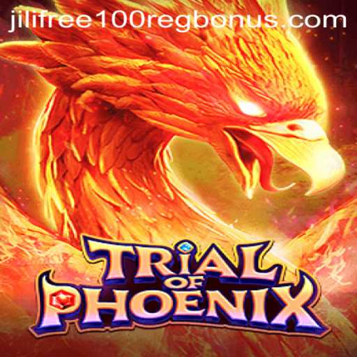Trial of Phoenix: Captivating Game Dynamics and the Exciting Jili Free 100 Reg Bonus