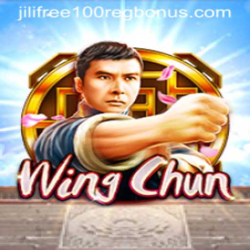 Explore the Thrilling World of WingChun: The Game with Jili Free 100 Reg Bonus